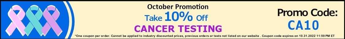 October Promotion 10% Off Cancer Test Category Promo Code CA10